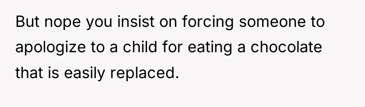 But nope you insist on forcing someone to apologize to...