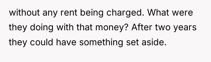 without any rent being charged. What were they doing with...