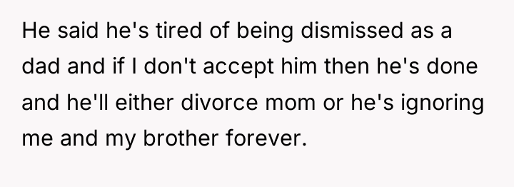 He said he's tired of being dismissed as a dad...