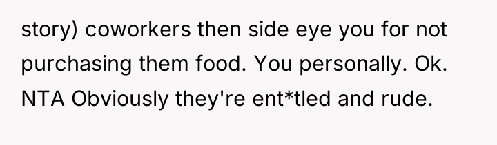 story) coworkers then side eye you for not purchasing them...