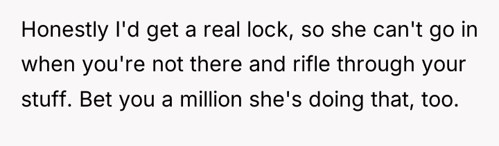 Honestly I'd get a real lock, so she can't go...