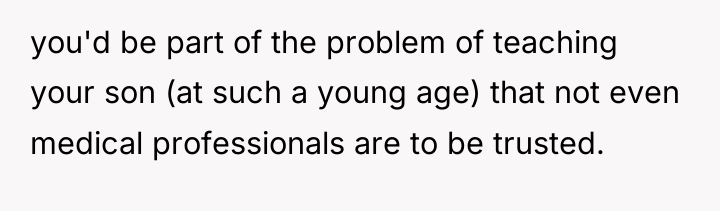 you'd be part of the problem of teaching your son...