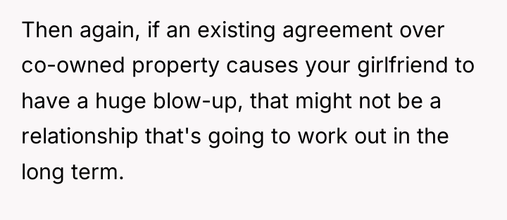 Then again, if an existing agreement over co-owned property causes...