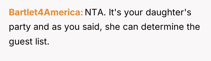 Bartlet4America NTA. It's your daughter's party and as you said,...