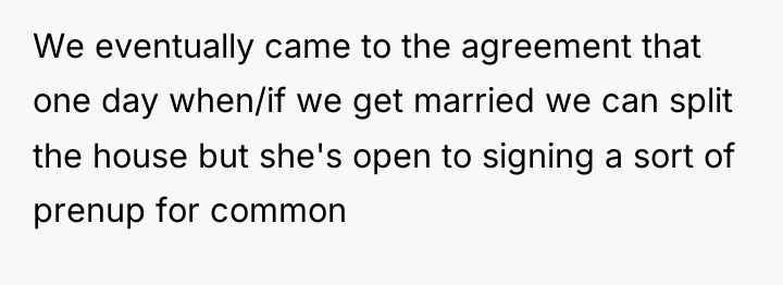 We eventually came to the agreement that one day when/if...