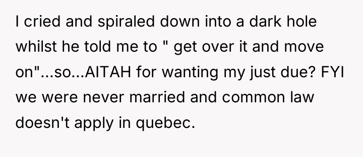 I cried and spiraled down into a dark hole whilst...