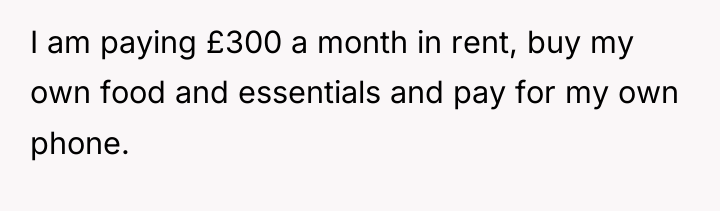 I am paying £300 a month in rent, buy my...