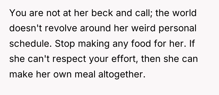 You are not at her beck and call; the world...