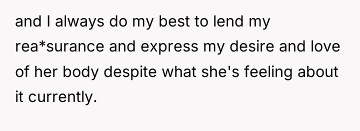 and I always do my best to lend my rea*surance...