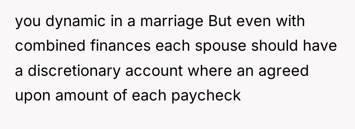 you dynamic in a marriage But even with combined finances...