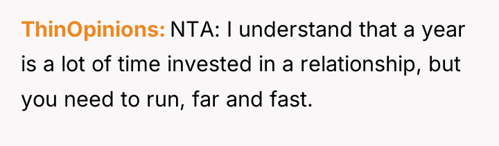 ThinOpinions NTA: I understand that a year is a lot...