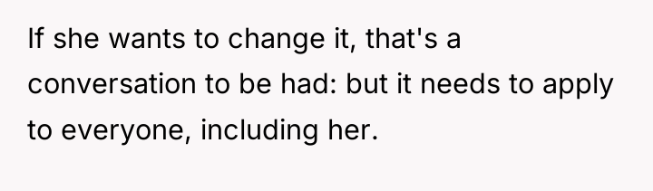 If she wants to change it, that's a conversation to...