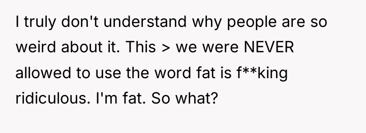 I truly don't understand why people are so weird about...