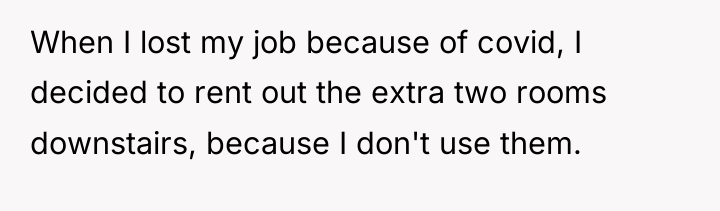 When I lost my job because of covid, I decided...