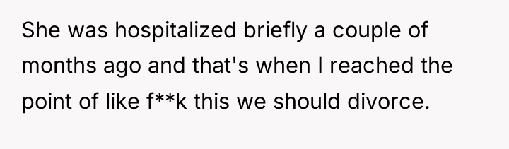 She was hospitalized briefly a couple of months ago and...