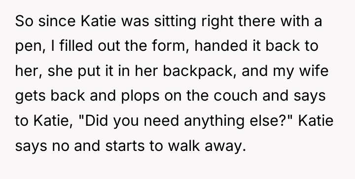 So since Katie was sitting right there with a pen,...