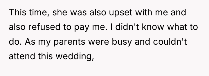 This time, she was also upset with me and also...