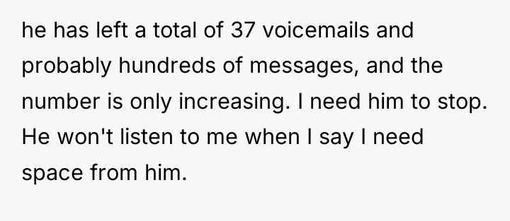 he has left a total of 37 voicemails and probably...