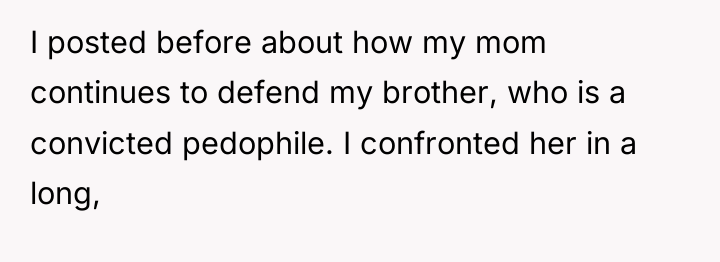 I posted before about how my mom continues to defend...
