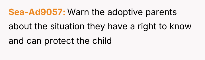 Sea-Ad9057 Warn the adoptive parents about the situation they have...