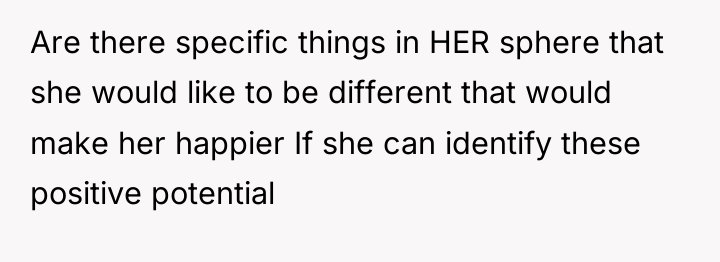 Are there specific things in HER sphere that she would...