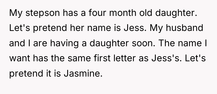 My stepson has a four month old daughter. Let's pretend...