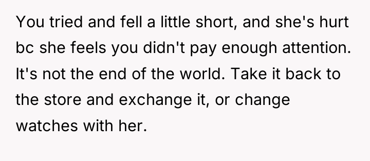 You tried and fell a little short, and she's hurt...