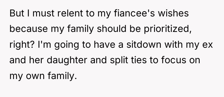 But I must relent to my fiancee's wishes because my...