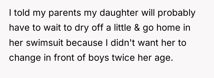 I told my parents my daughter will probably have to...