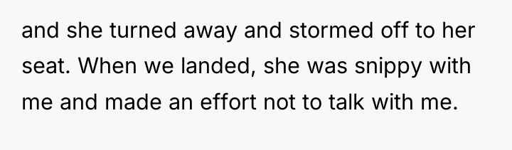 and she turned away and stormed off to her seat....