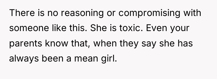There is no reasoning or compromising with someone like this....