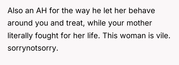 Also an AH for the way he let her behave...