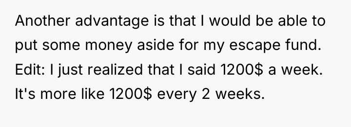 Another advantage is that I would be able to put...