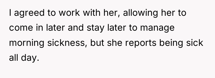 I agreed to work with her, allowing her to come...