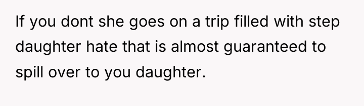 If you dont she goes on a trip filled with...
