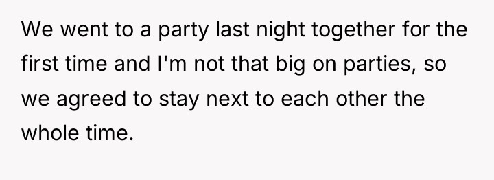 We went to a party last night together for the...