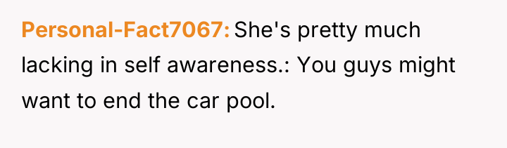 Personal-Fact7067 She's pretty much lacking in self awareness.: You guys...