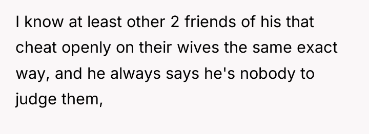 I know at least other 2 friends of his that...