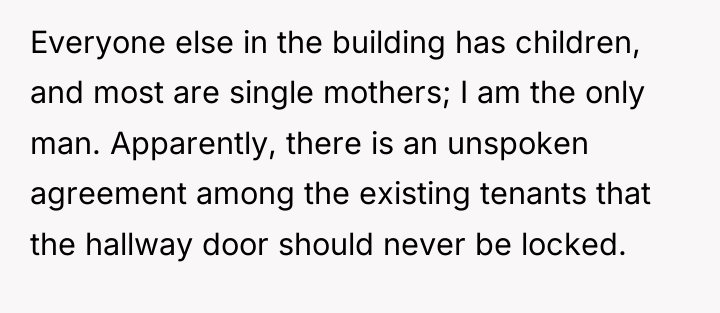 Everyone else in the building has children, and most are...