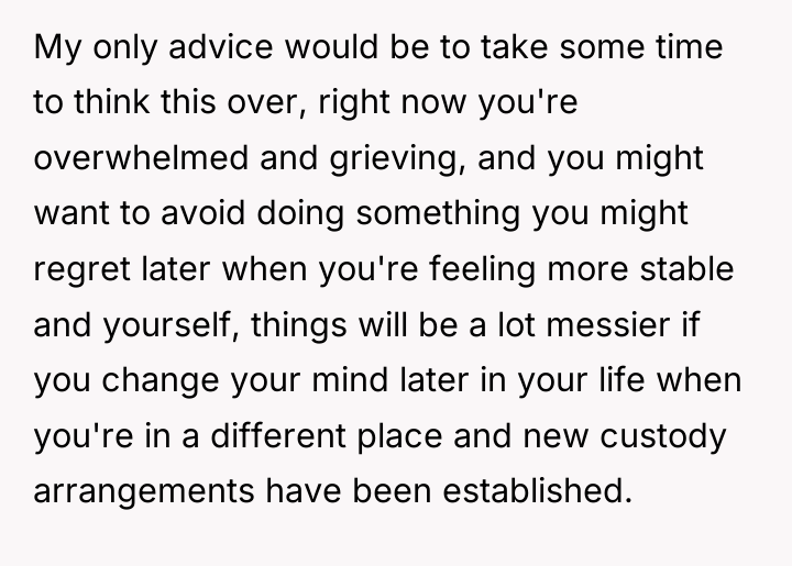 My only advice would be to take some time to...