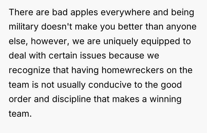 There are bad apples everywhere and being military doesn't make...