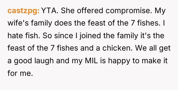 castzpg YTA. She offered compromise. My wife's family does the...