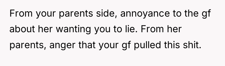 From your parents side, annoyance to the gf about her...