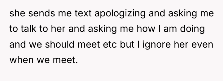 she sends me text apologizing and asking me to talk...