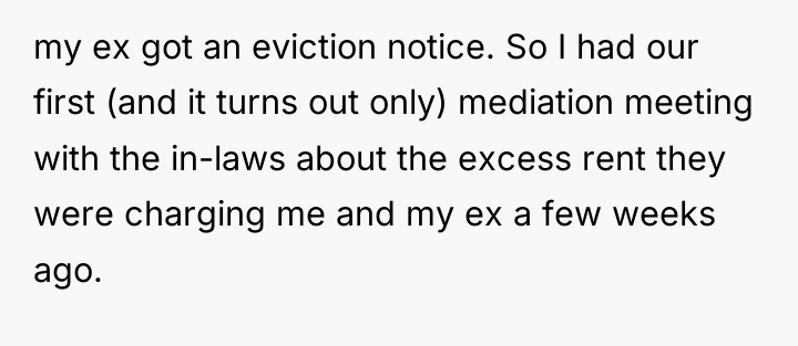 my ex got an eviction notice. So I had our...