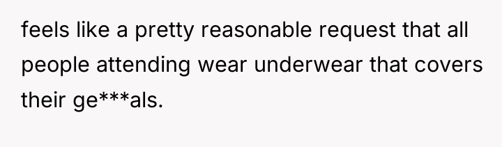 feels like a pretty reasonable request that all people attending...