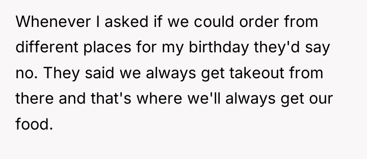 Whenever I asked if we could order from different places...