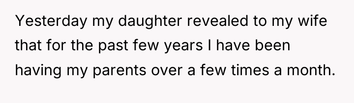 Yesterday my daughter revealed to my wife that for the...