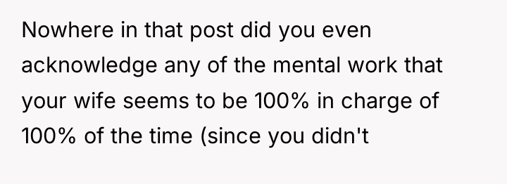 Nowhere in that post did you even acknowledge any of...