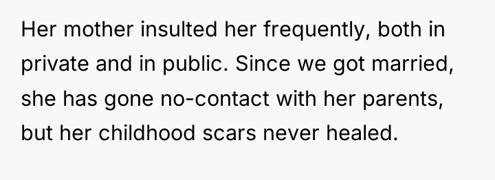 Her mother insulted her frequently, both in private and in...